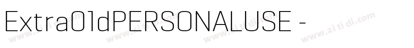 Extra01dPERSONALUSE 字体转换